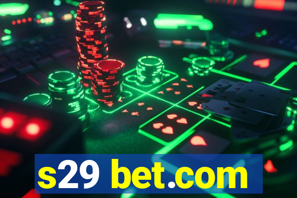 s29 bet.com